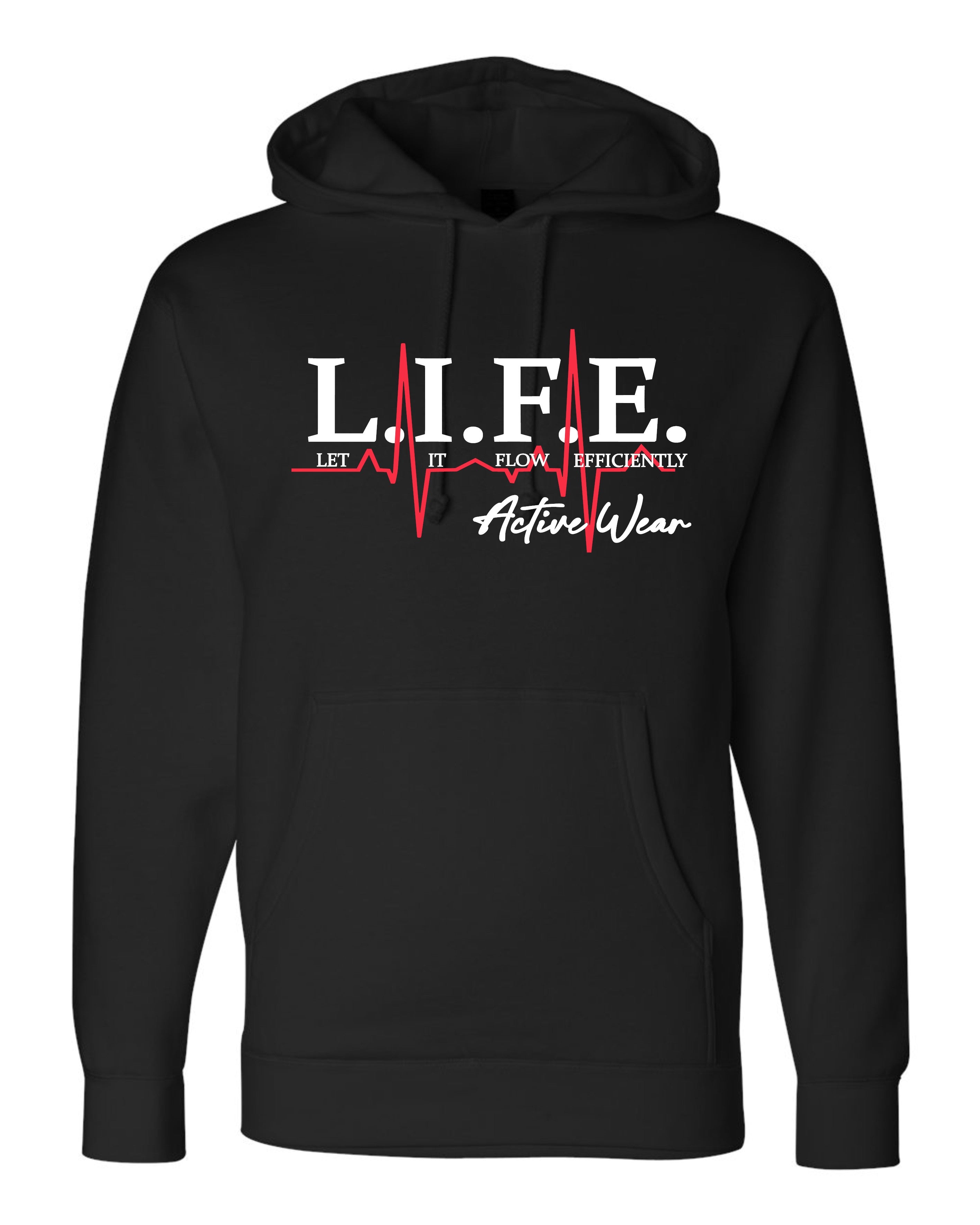 L.I.F.E Let It Flow Efficiently Brand Hoodie